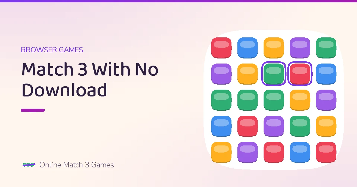 Free Match 3 Games With No Download — free online match 3 games